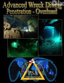 PSAI Advanced Wreck Diving: Penetration-Overhead Manual
