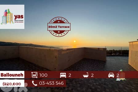 Ballouneh 100m2 | 80m2 Terrace | Prime Location | Open View | GT |