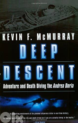 Deep Descent Adventure And Death Diving The Andrea Doria (eBook)