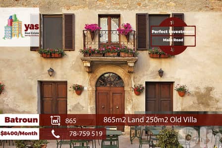 Batroun 865m2 | 250m2 Old Villa | Ideal Investment | Main Road | MCH