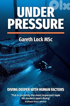 Under Pressure: Diving Deeper with Human Factors Paperback (eBook) 19