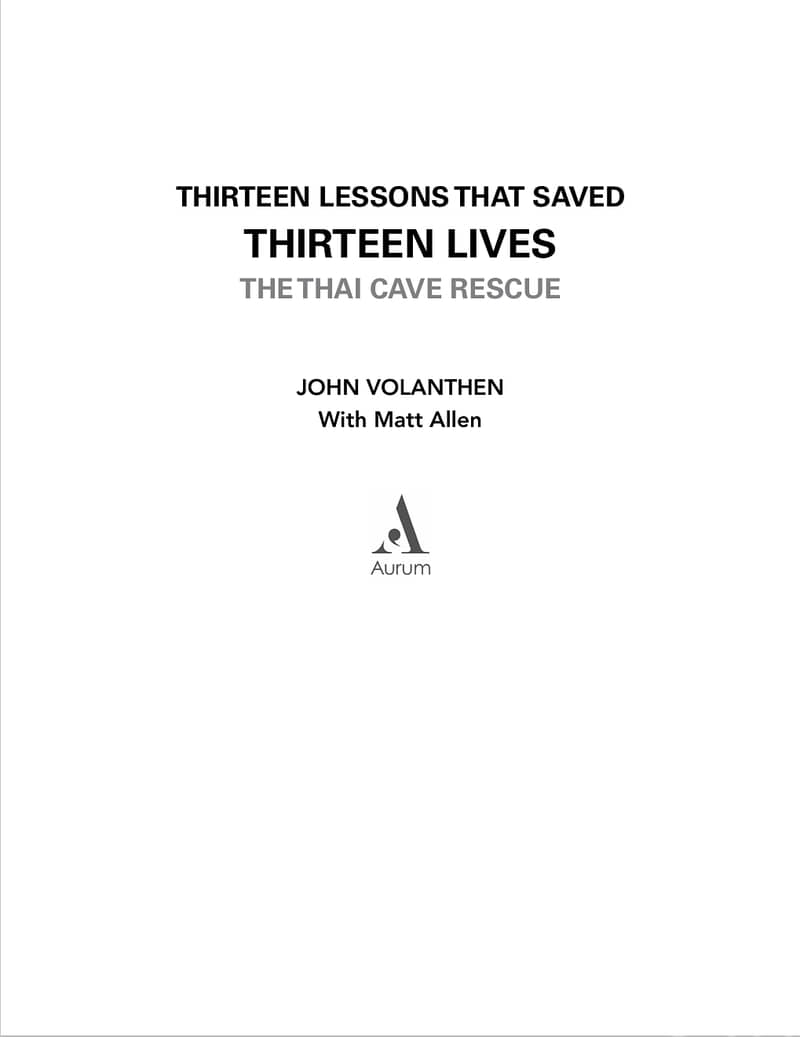 Thirteen Lessons that Saved 13 Lives - Thai Cave Diving Rescue (eBook) 1