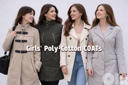 Young Ladies' Poly-Cotton COATs from the finest European Brands