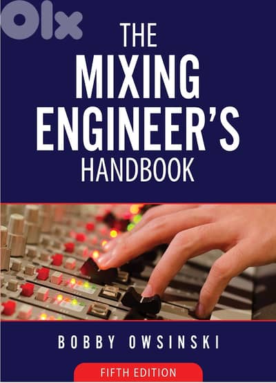 The Mixing Engineer's Handbook 5th Edition by Bobby Owsinski (eBook)