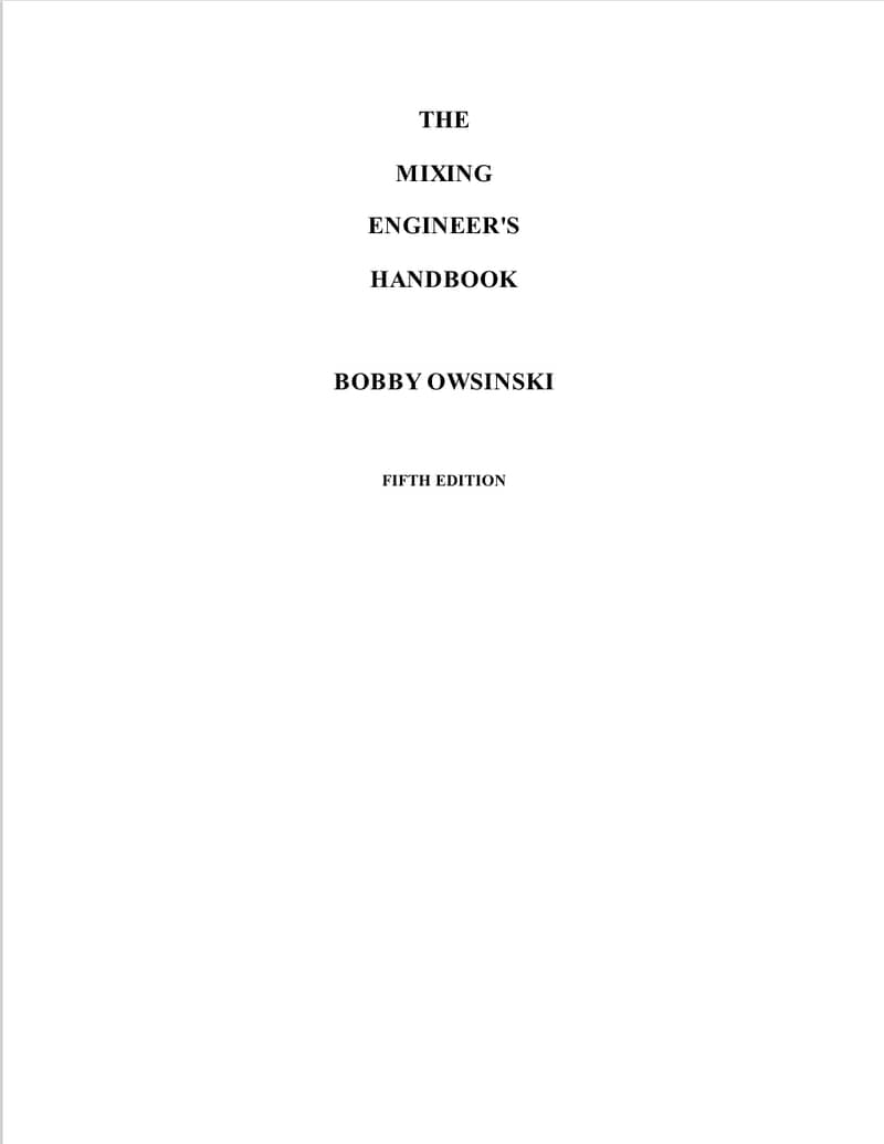 The Mixing Engineer's Handbook 5th Edition by Bobby Owsinski (eBook) 1