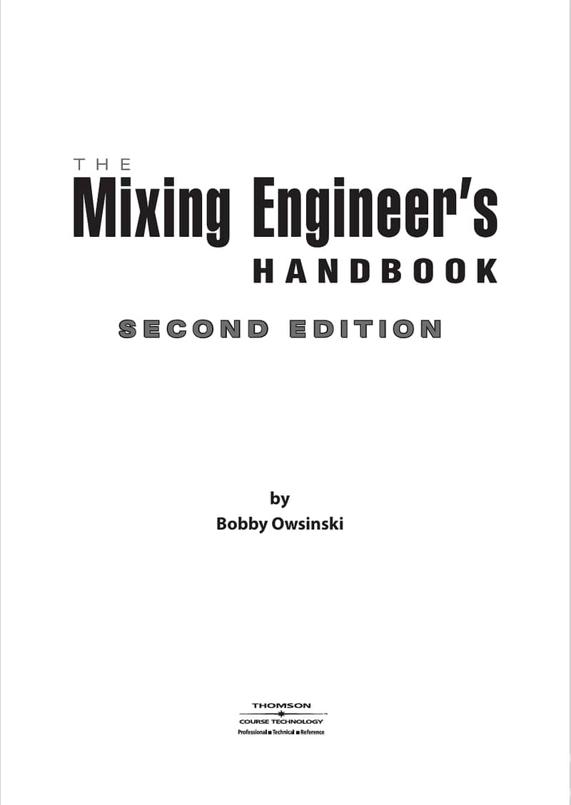 The Mixing Engineer's Handbook Second Edition (eBook) 1