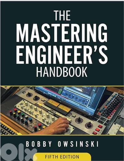 The Mastering Engineer's Handbook 5th Ed by Bobby Owsinski (eBook)
