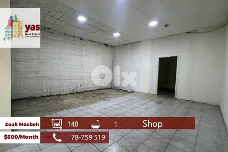 Zouk Mosbeh 140m2 | Shop For Rent | Active Street | Accessible |RH/MCH