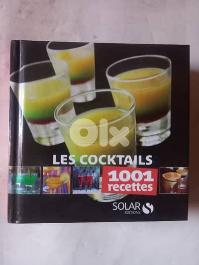 Les cocktails 1001 recettes.