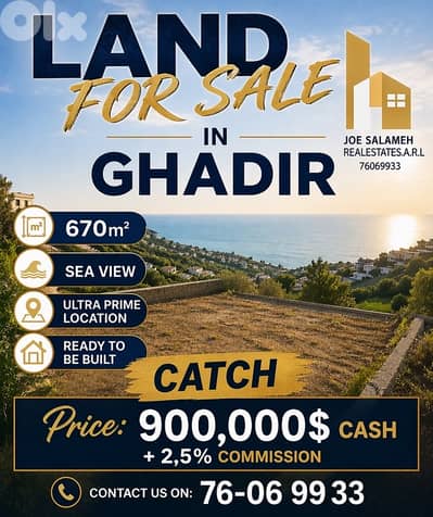 Land for sale in Ghadir 670m2 Sea View Prime Location/غادير