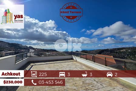 Achkout 225m2  |45m2 Terrace | Brand New | Mountain View | DA