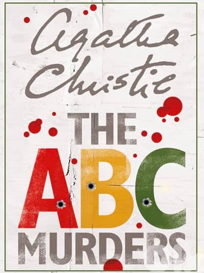The ABC Murders – Agatha Christie