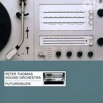 Peter Thomas Sound Orchestra – Futuremuzik