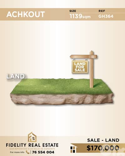 Land for sale in Achkout GH364 أرض للبيع في عشقوت
