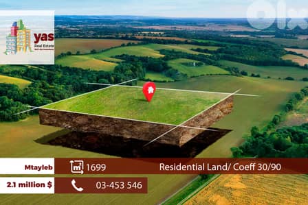 Mtayleb 1699m2 | Land | Residential | Coeff 30/90 | RMK