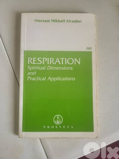Respiration spiritual dimensions and practical applications