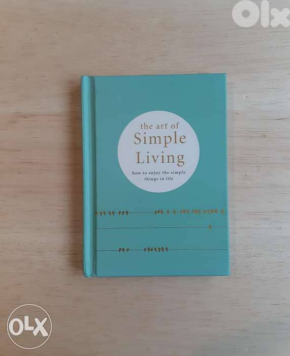 The Art Of Simple Living book. 0
