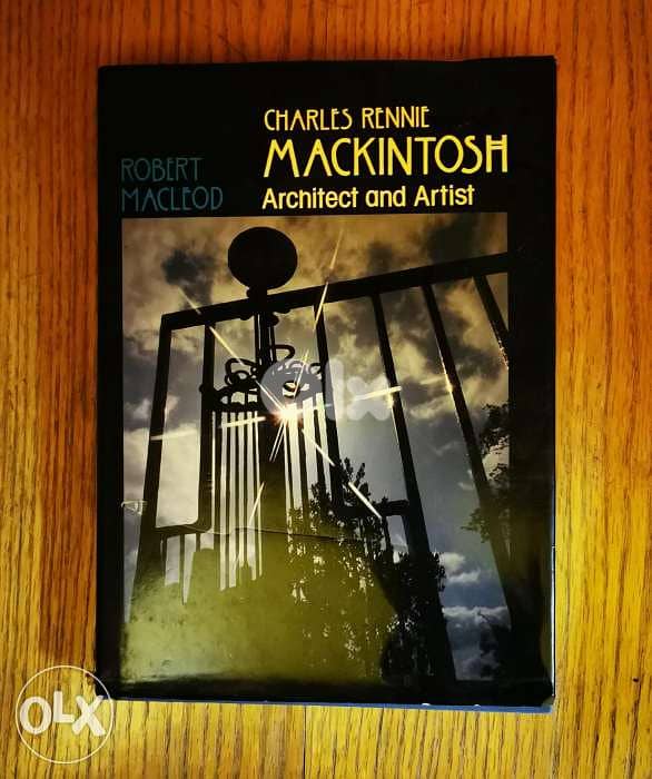 Charles Rennie Mackintosh: Architect and Artist 0